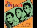 The Gaylads -  Over The Rainbow's End