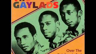 The Gaylads -  Over The Rainbow&#39;s End