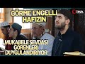 Bitlis'te Görme Engelli Hafızın Mukabele Sevdası