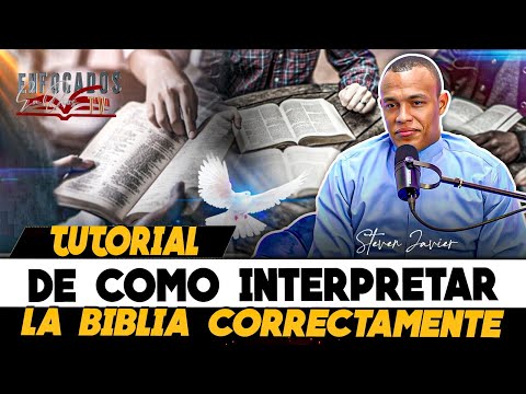 STEVEN JAVIER TUTORIAL DE COMO ESTUDIAR LA BIBLIA CORRECTAMENTE