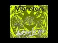 The Vibrators - "You Gimme a Fever"