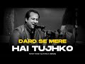 DARD SE MERE HAI TUJHKO REMIX RAHAT FATEH ALI KHAN X VIBRONO ISHQ NE PAKRA NA THA GHALIB