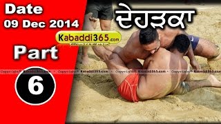 Deharka (Jagraon) kabaddi Tournament 9 Dec 2014 Part 1 by Kabaddi365.com