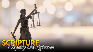 PFL-Scripture Reading and Reflection - Carry Out Justice - August 14, 2023