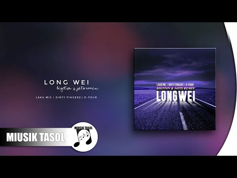 Dj Dirty Fingerz - Long Wei (ft. Laku MiC & O-FouR) [BIG5T4N & J4ITS Remix]