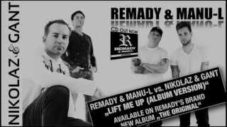 Remady & Manu-L vs. Nikolaz & Gant - Lift Me Up (Album Version) TEASER