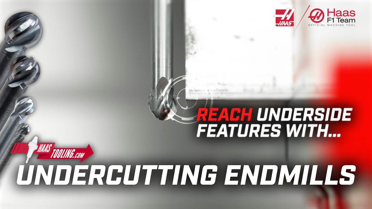 Undercutting End Mills Now Available on HaasTooling.com - Haas Automation, Inc.