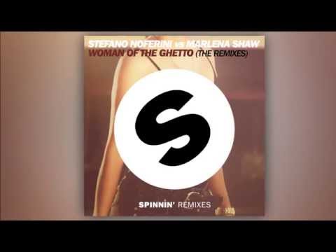 Stefano Noferini vs Marlena Shaw - Woman Of The Ghetto (The Remixes) [Official]