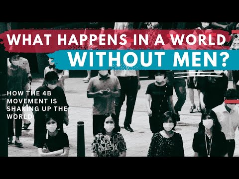 What is the 4B Movement and is America Ready?