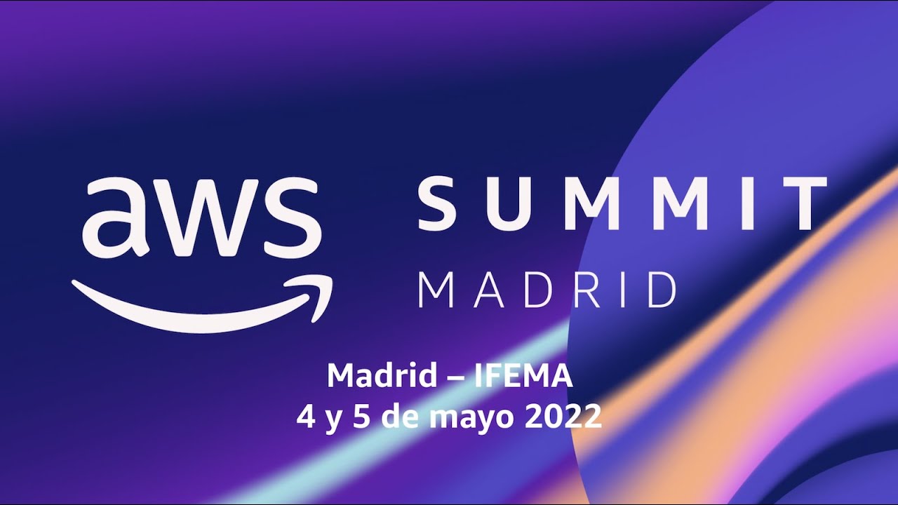 AWS Summit Madrid 2022