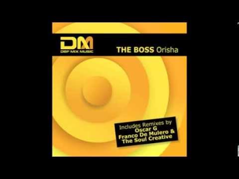 The Boss Orisha