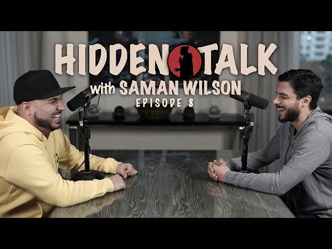 Hidden Talk #8 - Saman Wilson