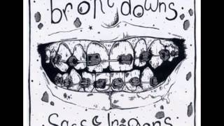 The Brokedowns - Who Let The Dicks Out