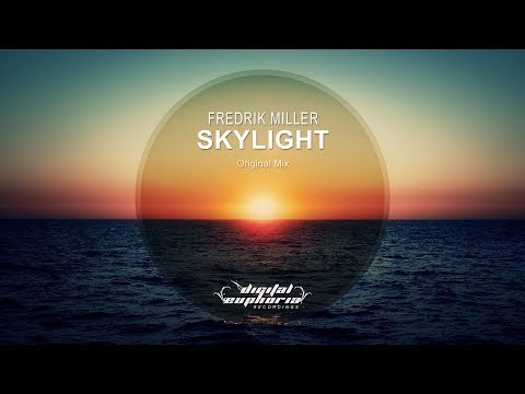 Fredrik Miller - Skylight