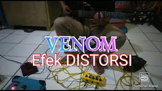 Download lagu Tes Effect Gitar Distorsi Merk Venom mp3
