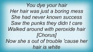 Subhumans - Peroxide Lyrics