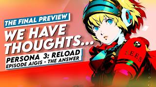 Even More Complete - Persona 3 Reload: Episode Aigis - The Answer DLC (Final Gameplay Preview)