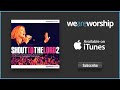 Can’t Stop Talking (Live) (Feat. Darlene Zschech) - Hillsong Worship
