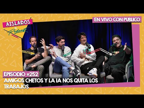 EN VIVO: AMIGOS CHETOS y la IA nos QUITA los TRABAJOS