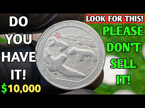 Don’t Spend This Quarter! 2017-P Effigy Mounds Error Worth BIG Money!