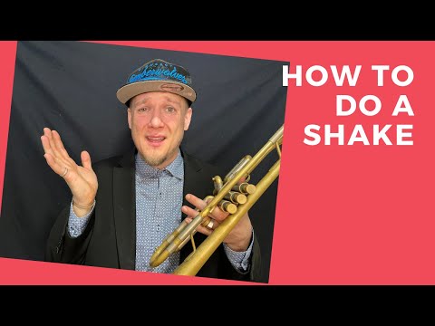How to do a Shake on the Trumpet
