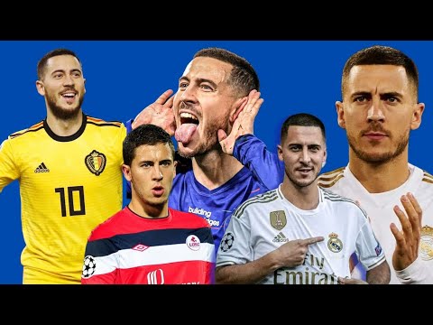 The Incredible Journey - The Full History of Eden Hazard's Football Career "Chelsea & Real Madrid"
