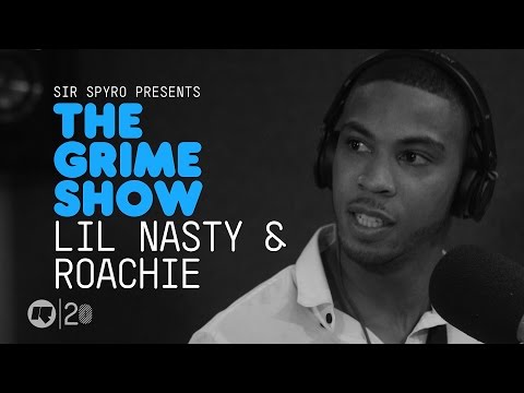 Grime Show: Lil Nasty & Roachie