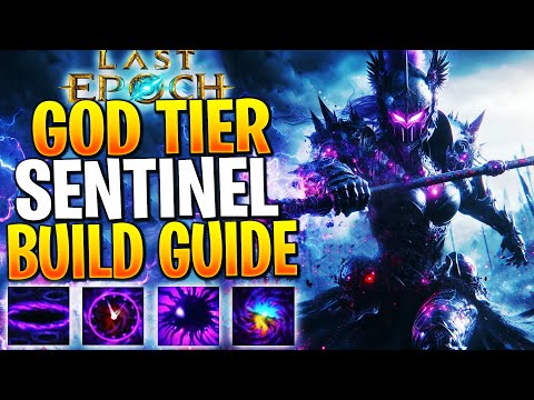TOP 1 BUILD IN GAME! SENTINEL BUILD SEASON 2! Last Epoch Sentinel Build Guide