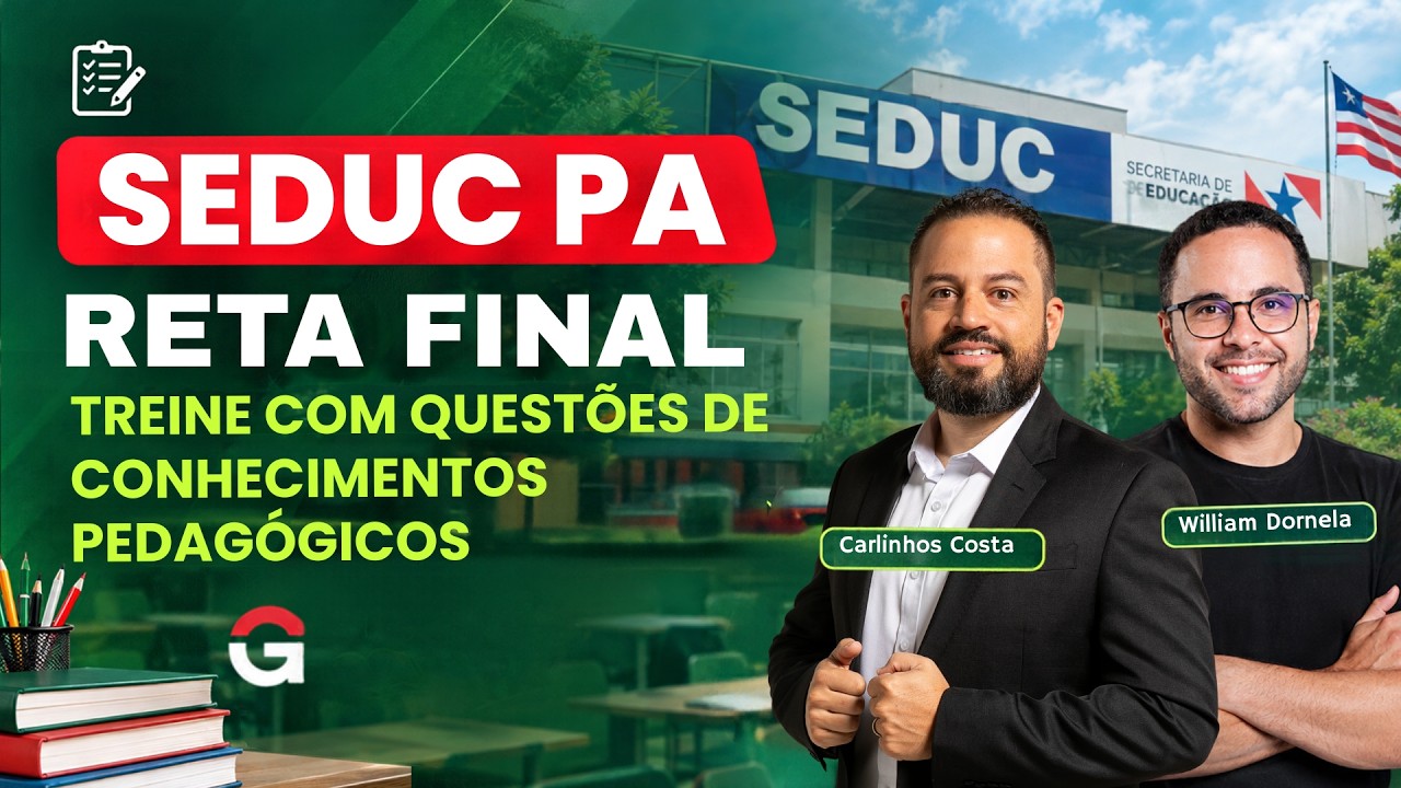 SEDUC PA 2026 | Treinando com Questões: Conhecimentos Pedagógicos - Parte 2