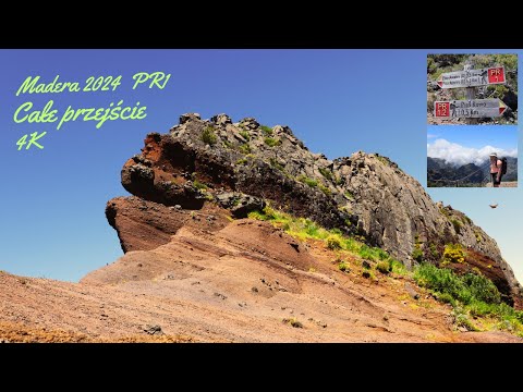 4K Madera Szlak PR1 . Pico do Areeiro , Pico Ruivo . Pico do Arieiro hike