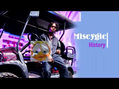 Miseygie - History (Prod. By Digital Vincent)