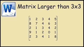 How to create a matrix larger than 3x3 Microsoft Word