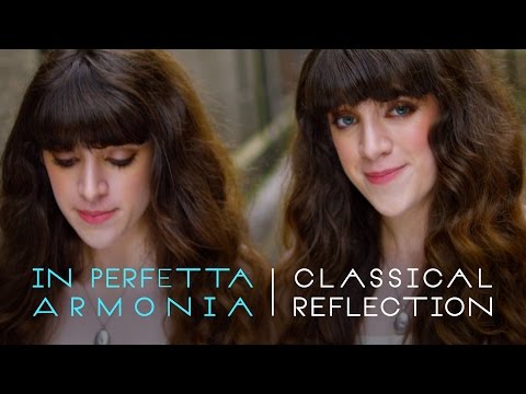 In Perfetta Armonia - Classical Reflection