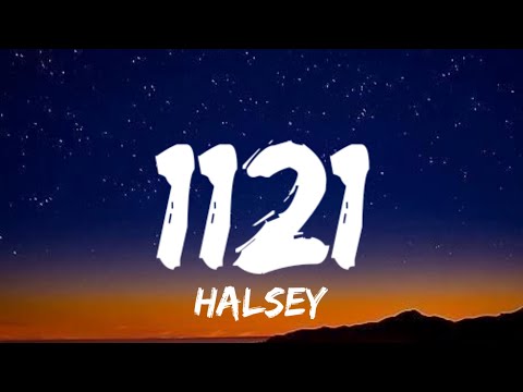 Halsey - 1121 (Lyrics)