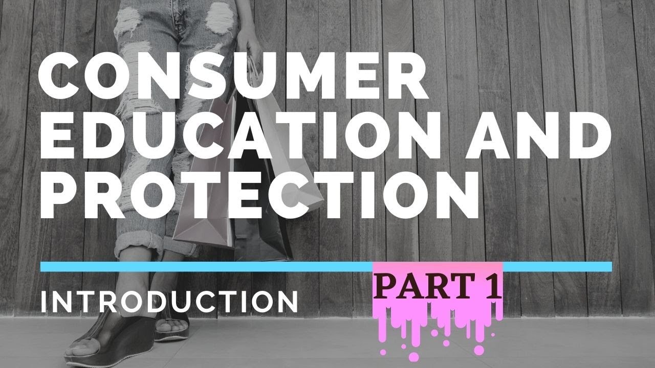 CONSUMER EDUCATION AND PROTECTION, HOME SCIENCE CLASS 12, PART 1/4, CHAPTER 20 | CONSUMER, 2020-21