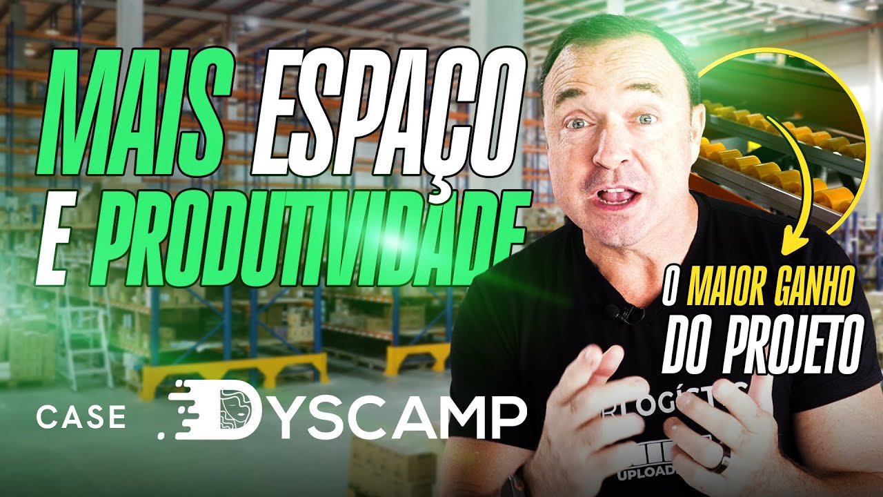 Como a EXPANSÃO desse CD dobrou a CAPACIDADE de PICKING | Case DYSCAMP
