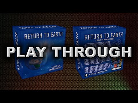 RETURN TO EARTH PLAY THROUGH