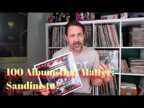 100 Albums That Matter: The Clash's Sandinista!