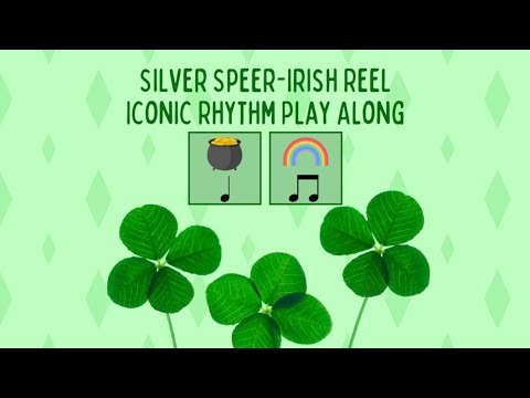 Irish Reel Iconic Rhythm Play Along