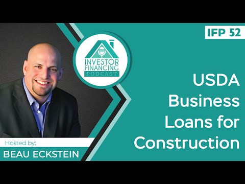 , title : 'USDA Business & Industry Loans - Construction loans- Business Loans - Episode 52'
