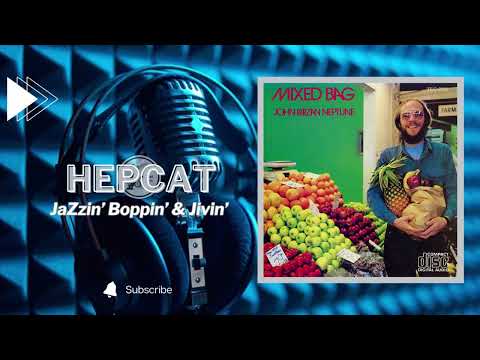 John Kaizan Neptune - Mixed Bag [Full Album]