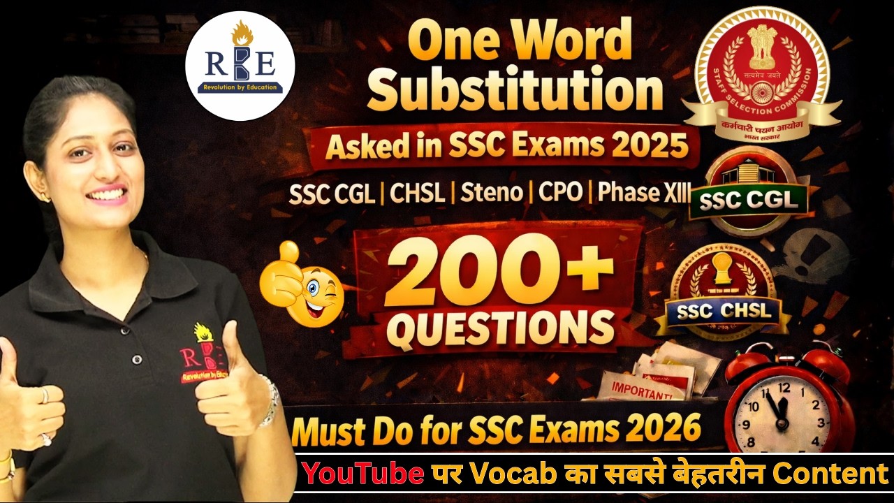All 200+ One Word Substitution asked in SSC Exams 2025 | SSC CGL, CHSL, CPO, Steno etc. Radhika Mam