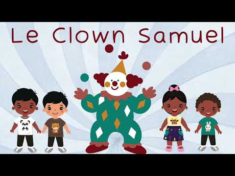 Le Clown Samuel (Chanson par Marie-Soleil)