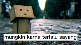 Download lagu story wa terlalu sayang mp3 Download lagu story wa terlalu sayang mp3
