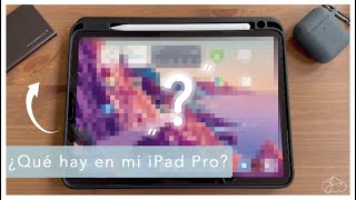 Qué tengo en mi iPad Pro? | Joni's Cloud