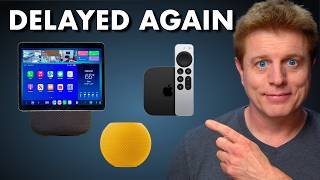 Why Apple Delayed HomePod mini, Apple TV, and HomePad