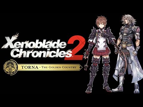 Xenoblade Chronicles 2: Torna The Golden Country - Part 1 - Lora & Jin