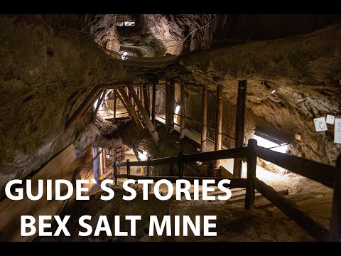 Guide`s stories: Bex Salt Mine, Switzerland