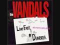 The Vandals- Live Fast Diarrhea 