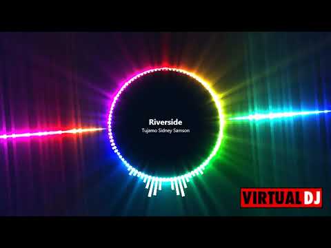 Riverside Extented Mix, Reloaded   Tujamo Sidney Samson Remix 2